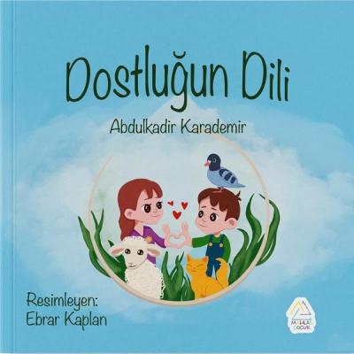 Dostluğun Dili