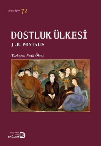 Dostluk Ülkesi - Düş Düşün 72