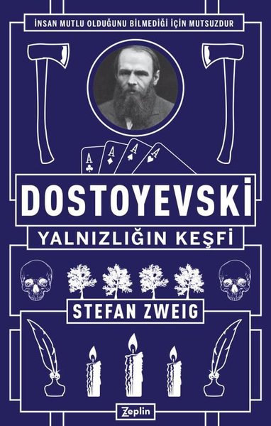 Dostoyevski - Yalnızlığın Keşfi Stefan Zweig