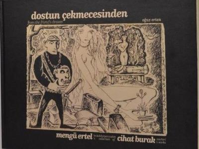 Dostun Çekmecesinden Mengü Ertelin Koleksiyonundan Cihat Burak Eserleri (Ciltli)