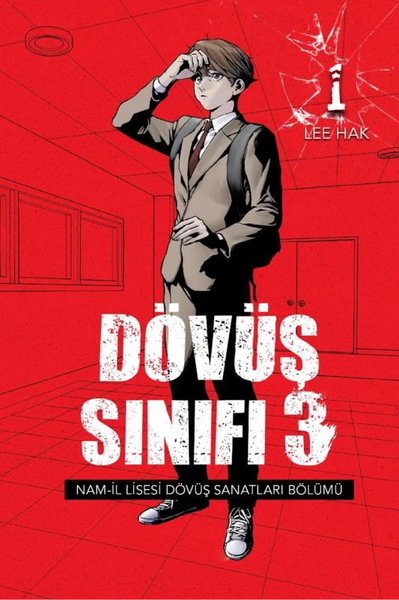 Dövüş Sınıfı 3 - Cilt 1 Lee Hak