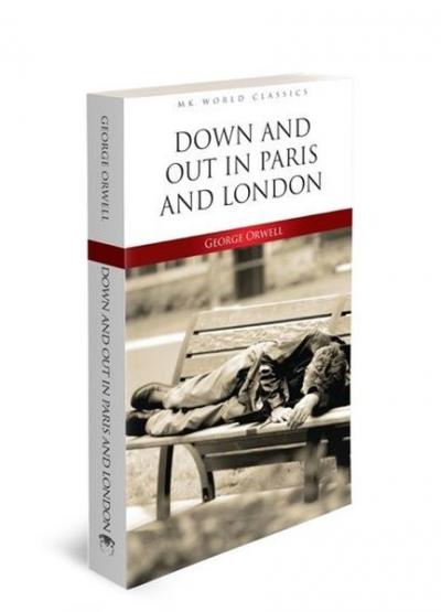 Down And Out In Paris And London George Orwell
