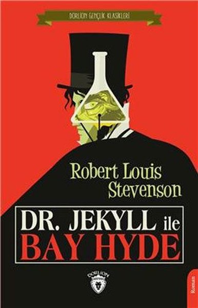 Dr. Jekyll ile Bay Hyde - Gençlik Klasikleri Robert Louis Stevenson