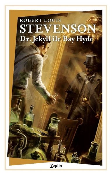 Dr. Jekyll ile Bay Hyde Robert Louis Stevenson