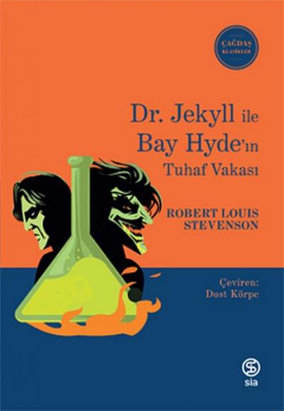 Dr. Jekyll ile Bay Hyde'ın Tuhaf Vakası - Çağdaş Klasikler Robert Loui