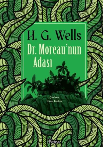 Dr. Moreau'nun Adası - Bez Ciltli H.G. Wells