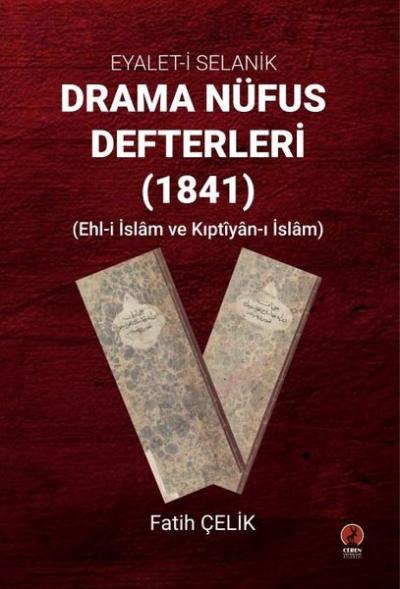 Drama Nüfus Defterleri 1841 - Eyalet-i Selanik