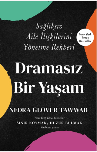 Dramasız Bir Yaşam