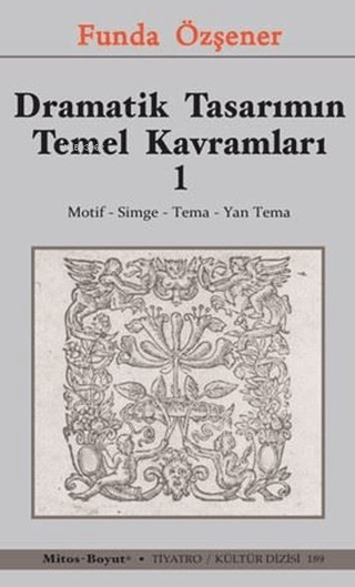 Dramatik Tasarımın Temel Kavramları 1