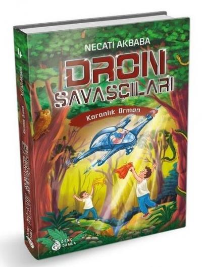 Dron Savaşçıları - Karanlık Orman (Ciltli) Necati Akbaba