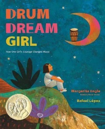 Drum Dream Girl: How One Girl's Courage Changed Music (Ciltli)