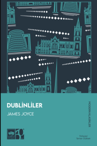Dublinliler - Modern Klasikler James Joyce