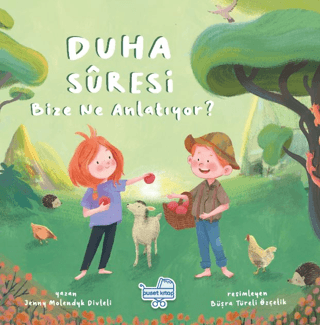 Duha Suresi Bize Ne Anlatıyor? (Ciltli)