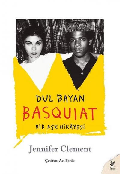 Dul Bayan Basquiat - Bir Aşk Hikayesi