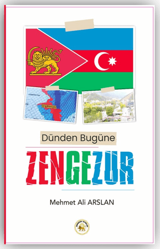 Dünden Bugüne Zengezur