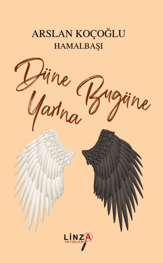 Düne Bugüne Yarına