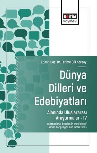Dünya Dilleri ve Edebiyatları Alanında Uluslararası Araştırmalar 4 Kol