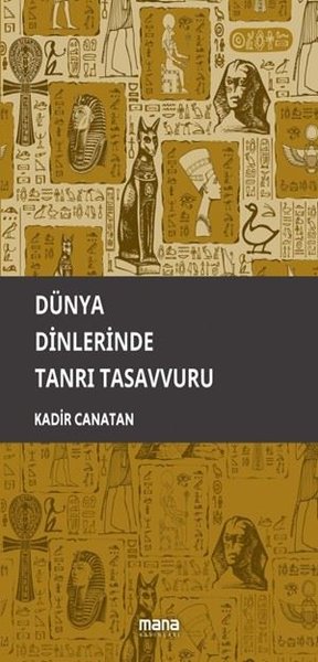 Dünya Dinlerinde Tanrı Tasavvuru