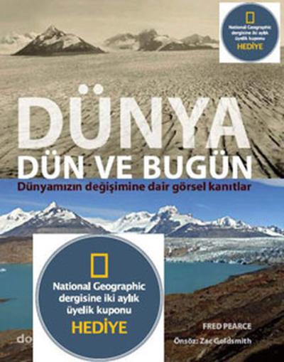 Dünya Dün ve Bugün - NG Üyelik Kuponu Hediyeli (Ciltli)