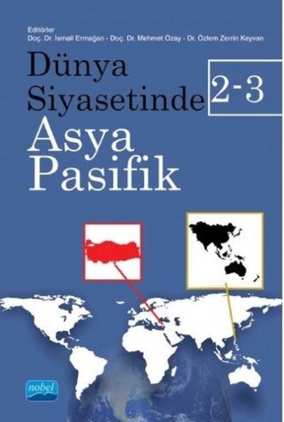 Dünya Siyasetinde Asya - Pasifik 2-3 İsmail Ermağan