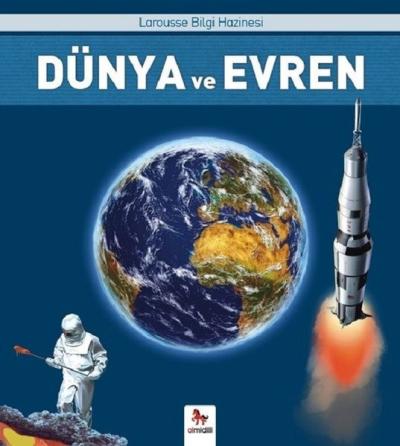 Dünya ve Evren-Larousse Bilgi Hazinesi
