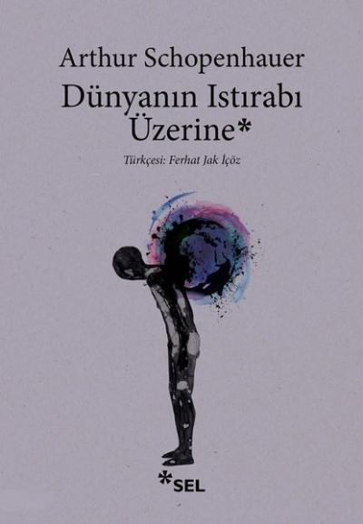Dünyanın Istırabı Üzerine