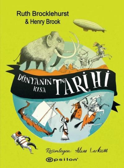 Dünyanın Kısa Tarihi (Ciltli)