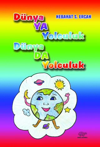 Dünya'ya Yolculuk Dünya'da Yolculuk (Toplu Masallar)