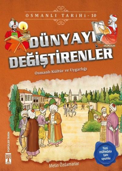 Osmanlı Tarihi 10 - Dünyayı Değiştirenler %28 indirimli Kolektif