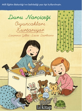 Duru Narçiçeği: Oyuncakları Kurtarıyor