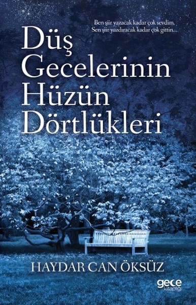Düş Gecelerinin Hüzün Dörtlükleri