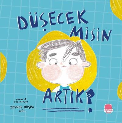 Düşecek Misin Artık?