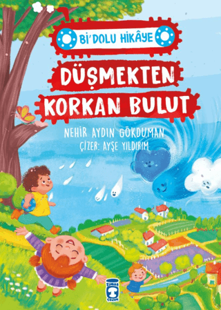 Düşmekten Korkan Bulut - Bi' Dolu Hikaye Nehir Aydın Gökduman