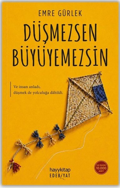 Düşmezsen Büyüyemezsin Emre Gürlek