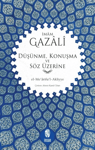 Düşünme, Konuşma ve Söz Üzerine İmam-ı Gazali