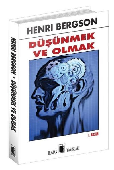 Düşünmek ve Olmak
