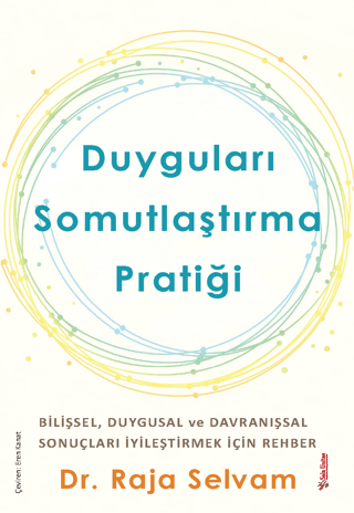 Duyguları Somutlaştırma Pratiği