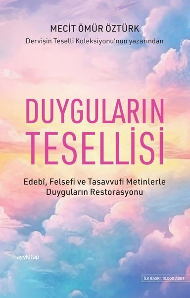 Duyguların Tesellisi Mecit Ömür Öztürk