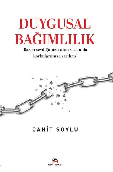 Duygusal Bağımlılık