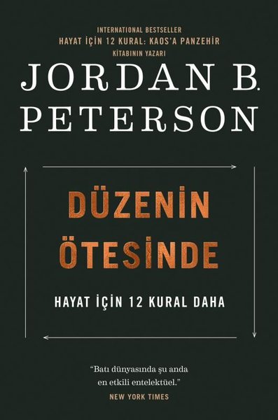 Düzenin Ötesinde - Hayat İçin 12 Kural Daha