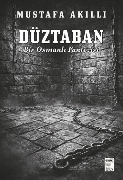 Düztaban - Bir Osmanlı Fantezisi