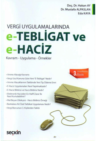e - Tebligat ve e - Haciz