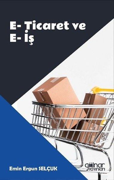 E-Ticaret ve E-İş