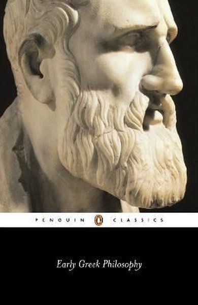 Early Greek Philosophy (Penguin Classics) Jonathan Barnes