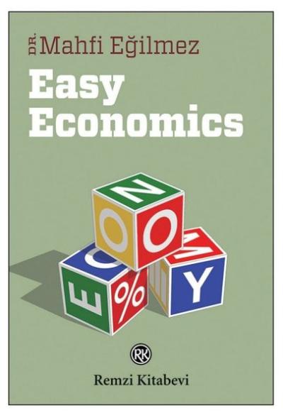 Easy Economics Mahfi Eğilmez