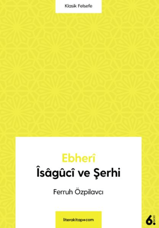 Ebheri İsaguci ve Şerhi