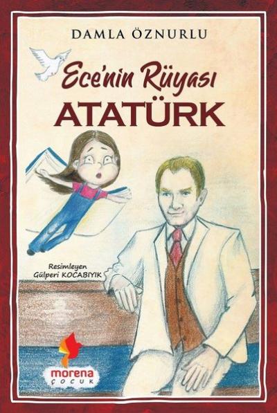 Ece'nin Rüyası Atatürk Damla Öznurlu