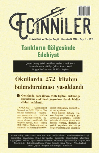 Ecinniler: İki Aylık Kültür ve Edebiyat Dergisi Sayı: 6 Tankların Gölgesinde Edebiyat Kasım - Aralık 2020