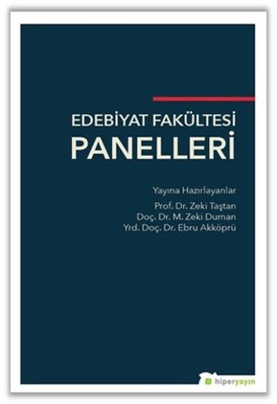Edebiyat Fakültesi Panelleri Zeki Taştan