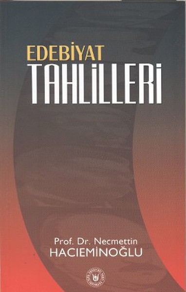 Edebiyat Tahlilleri Necmettin Hacıeminoğlu
